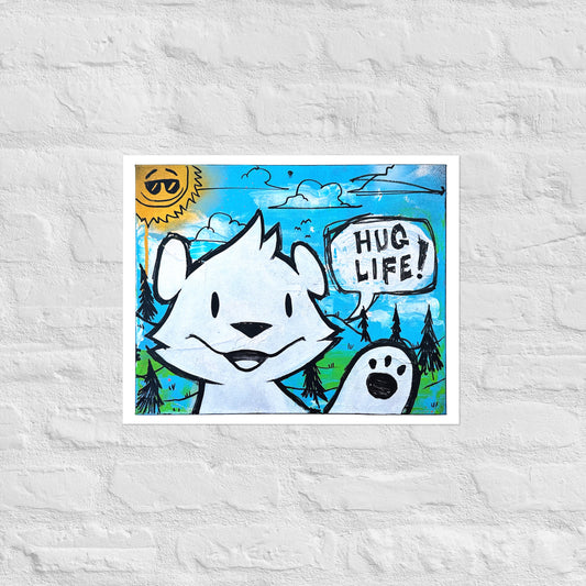 "Hug Life" Open Edition